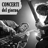 Concerti del Giorno